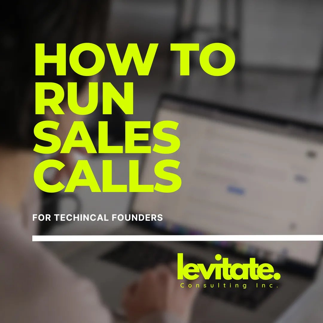 Image to show how to run sales calls for technical founders.